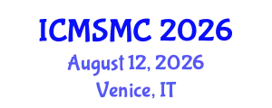 International Conference on Media Studies and Media Culture (ICMSMC) August 12, 2026 - Venice, Italy