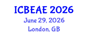 International Conference on Built Environment, Architecture and Engineering (ICBEAE) June 29, 2026 - London, United Kingdom