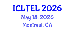 International Conference on Learning, Teaching and Educational Leadership (ICLTEL) May 18, 2026 - Montreal, Canada