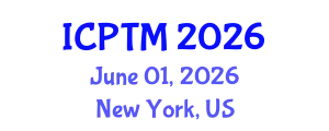 International Conference on Phytoremediation, Technologies and Methods (ICPTM) June 01, 2026 - New York, United States