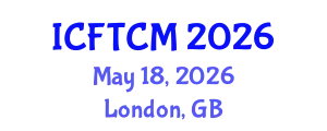 International Conference on Fashion Trends, Clothing and Media (ICFTCM) May 18, 2026 - London, United Kingdom