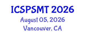International Conference on Solar Power Systems and Modern Technology (ICSPSMT) August 05, 2026 - Vancouver, Canada
