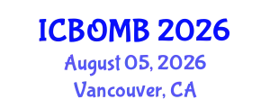 International Conference on Biological Oceanography and Marine Biology (ICBOMB) August 05, 2026 - Vancouver, Canada