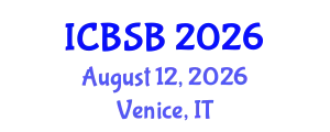 International Conference on Biomechanics and Sports Biomechanics (ICBSB) August 12, 2026 - Venice, Italy