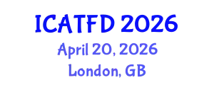 International Conference on Apparel Textiles and Fashion Design (ICATFD) April 20, 2026 - London, United Kingdom