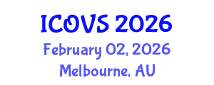 International Conference on Optometry and Visual Science (ICOVS) February 02, 2026 - Melbourne, Australia