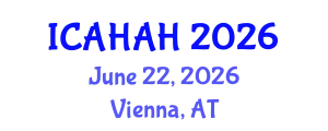 International Conference on Arts, Humanities and Art History (ICAHAH) June 22, 2026 - Vienna, Austria