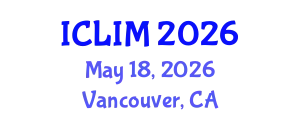 International Conference on Library and Information Management (ICLIM) May 18, 2026 - Vancouver, Canada