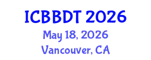 International Conference on Buddhology, Buddhist Doctrines and Traditions (ICBBDT) May 18, 2026 - Vancouver, Canada