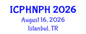 International Conference on Public Health Nursing and Public Health (ICPHNPH) August 16, 2026 - Istanbul, Turkey