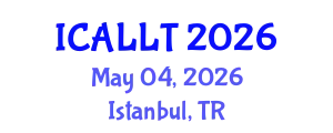 International Conference on Applied Linguistics and Language Teaching (ICALLT) May 04, 2026 - Istanbul, Turkey