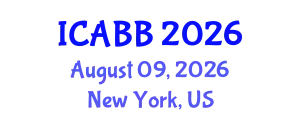 International Conference on Advanced Bioinformatics and Biology (ICABB) August 09, 2026 - New York, United States