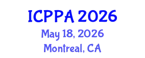 International Conference on Political and Public Administration (ICPPA) May 18, 2026 - Montreal, Canada