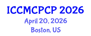International Conference on Construction Management, Construction and Post-Construction Phase (ICCMCPCP) April 20, 2026 - Boston, United States
