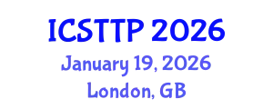 International Conference on Software Testing, Types and Process (ICSTTP) January 19, 2026 - London, United Kingdom