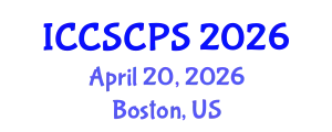 International Conference on Cyber Security of Cyber Physical Systems (ICCSCPS) April 20, 2026 - Boston, United States