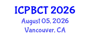 International Conference on Psychiatry, Behavioral and Cognitive Therapy (ICPBCT) August 05, 2026 - Vancouver, Canada