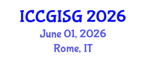 International Conference on Cartography, GIS and Geovisualization (ICCGISG) June 01, 2026 - Rome, Italy