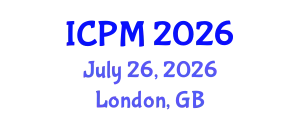 International Conference on Project Management (ICPM) July 26, 2026 - London, United Kingdom