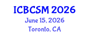International Conference on Building Construction and Structural Materials (ICBCSM) June 15, 2026 - Toronto, Canada
