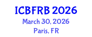 International Conference on Behavioral Finance and Risk Behavior (ICBFRB) March 30, 2026 - Paris, France