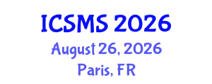 International Conference on Social Media and Society (ICSMS) August 26, 2026 - Paris, France