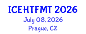 International Conference on Experimental Heat Transfer, Fluid Mechanics and Thermodynamics (ICEHTFMT) July 08, 2026 - Prague, Czechia