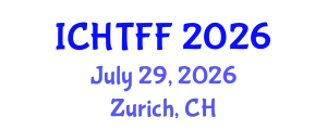 International Conference on Heat Transfer and Fluid Flow (ICHTFF) July 29, 2026 - Zurich, Switzerland
