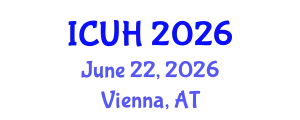 International Conference on Urban Health (ICUH) June 22, 2026 - Vienna, Austria