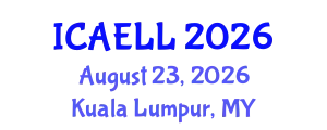 International Conference on Adult Education and Lifelong Learning (ICAELL) August 23, 2026 - Kuala Lumpur, Malaysia