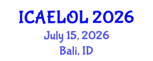 International Conference on Adult Education, Lifelong and Optimal Learning (ICAELOL) July 15, 2026 - Bali, Indonesia