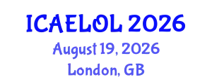 International Conference on Adult Education, Lifelong and Optimal Learning (ICAELOL) August 19, 2026 - London, United Kingdom