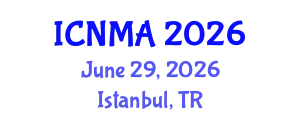 International Conference on Nanostructured Materials and Applications (ICNMA) June 29, 2026 - Istanbul, Turkey