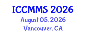 International Conference on Composite Materials, Mechanics and Structures (ICCMMS) August 05, 2026 - Vancouver, Canada