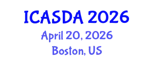 International Conference on Applied Statistics and Data Analytics (ICASDA) April 20, 2026 - Boston, United States