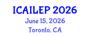 International Conference on Artificial Intelligence: Law, Ethics, and Policy (ICAILEP) June 15, 2026 - Toronto, Canada