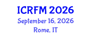 International Conference on Rheology and Fluid Mechanics (ICRFM) September 16, 2026 - Rome, Italy