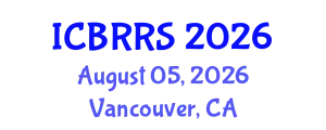 International Conference on Building Resilience, Risks and Sustainability (ICBRRS) August 05, 2026 - Vancouver, Canada