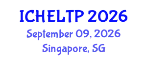 International Conference on Higher Education Learning, Teaching and Pedagogy (ICHELTP) September 09, 2026 - Singapore, Singapore