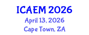 International Conference on Agricultural Economics and Management (ICAEM) April 13, 2026 - Cape Town, South Africa