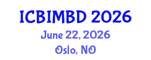 International Conference on Building Information Modeling and Building Design (ICBIMBD) June 22, 2026 - Oslo, Norway