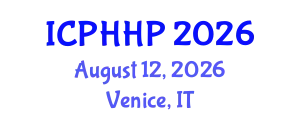 International Conference on Public Health and Health Promotion (ICPHHP) August 12, 2026 - Venice, Italy