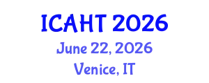 International Conference on Architectural History and Theory (ICAHT) June 22, 2026 - Venice, Italy