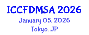 International Conference on Computational Fluid Dynamics, Modeling, Simulation and Analysis (ICCFDMSA) January 05, 2026 - Tokyo, Japan