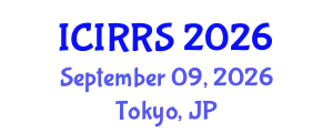 International Conference on International Relations and Regional Studies (ICIRRS) September 09, 2026 - Tokyo, Japan