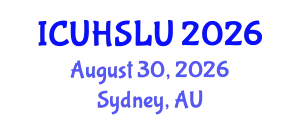 International Conference on Urban Housing, Sustainability and Land Use (ICUHSLU) August 30, 2026 - Sydney, Australia