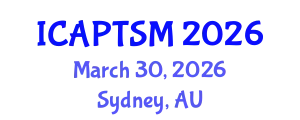 International Conference on Advanced Physical Therapy and Sports Medicine (ICAPTSM) March 30, 2026 - Sydney, Australia