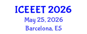 International Conference on Environment, Energy, Engineering and Technology (ICEEET) May 25, 2026 - Barcelona, Spain
