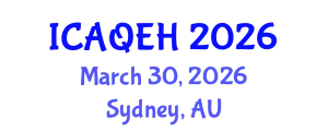 International Conference on Air Quality and Environmental Health (ICAQEH) March 30, 2026 - Sydney, Australia