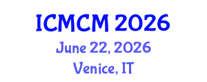 International Conference on Mass Communication and Media (ICMCM) June 22, 2026 - Venice, Italy